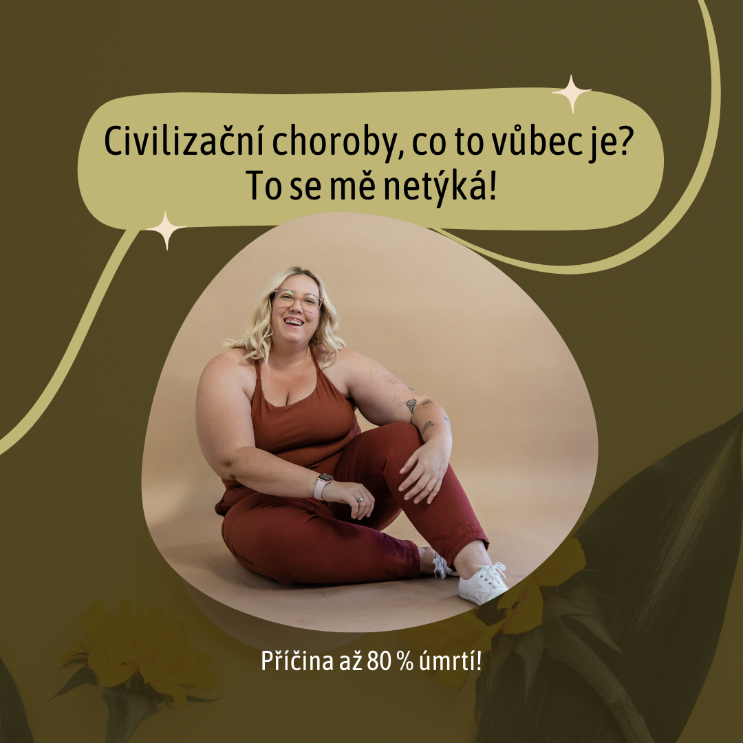 Civilizační choroby, co to vůbec je? To se mě netýká!